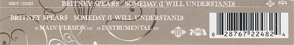 Britney Spears : Someday (I Will Understand) (CD, Single, Promo)