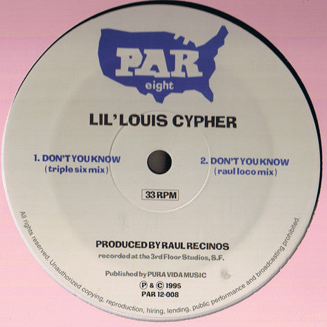 Lil' Louis Cypher : Don't You Know (12")