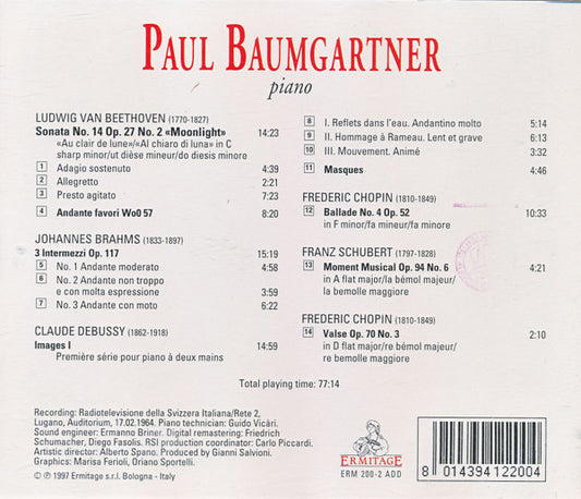 Paul Baumgartner, Ludwig van Beethoven, Johannes Brahms, Claude Debussy, Frédéric Chopin, Franz Schubert : Piano Recital (CD)