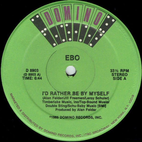 Ebo (2) : I'd Rather Be By Myself (12")