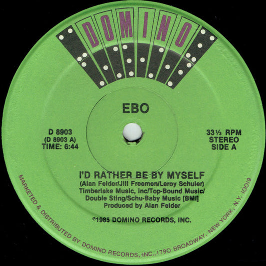 Ebo (2) : I'd Rather Be By Myself (12")