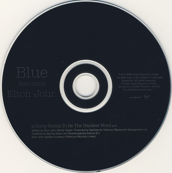 Blue (5) Featuring Elton John : Sorry Seems To Be The Hardest Word (CD, Single, Promo)