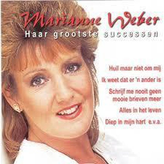 Marianne Weber : Haar Grootste Successen (CD, Comp)