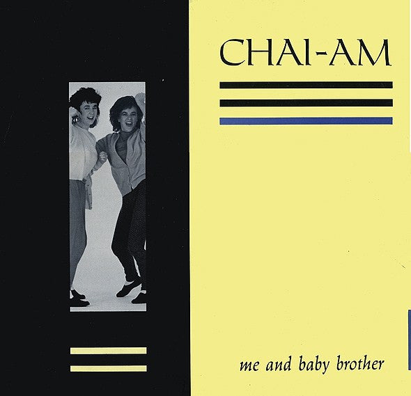 Chai-Am : Me And Baby Brother (12")