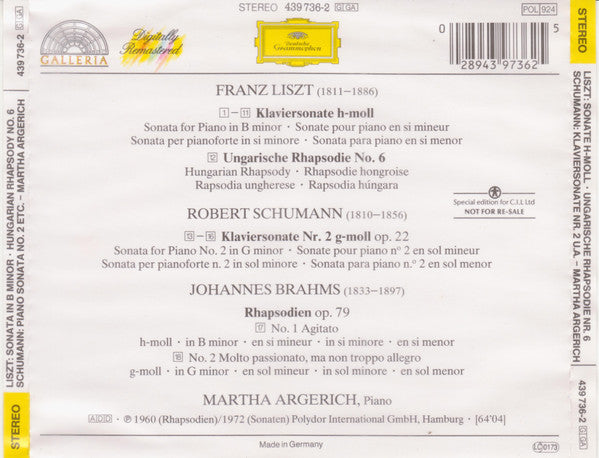 Franz Liszt : Robert Schumann : Johannes Brahms : Martha Argerich : Sonate H-Moll • In B Minor / Ungarische Rhapsodie • Hungarian Rhapsody No. 6 / Rhapsodien Op. 79 (CD, Comp, RE, RM, S/Edition)
