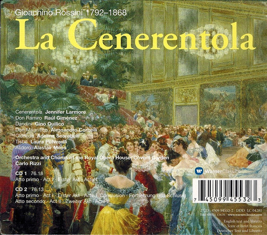 Gioacchino Rossini - Jennifer Larmore •  Raul Gimenez •  Gino Quilico •  Alessandro Corbelli •  Alastair Miles •  Orchestra Of The Royal Opera House, Covent Garden •  Chorus Of The Royal Opera House, Covent Garden •  Carlo Rizzi : La Cenerentola (2xCD, Album, RE + Box, Sli)
