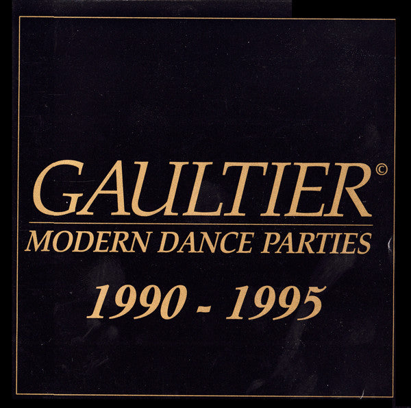 Ronald Molendijk : Gaultier Modern Dance Parties 1990-1995 (CD, Comp, Mixed)