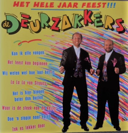 De Deurzakkers : Het Hele Jaar Feest!!! (CD)