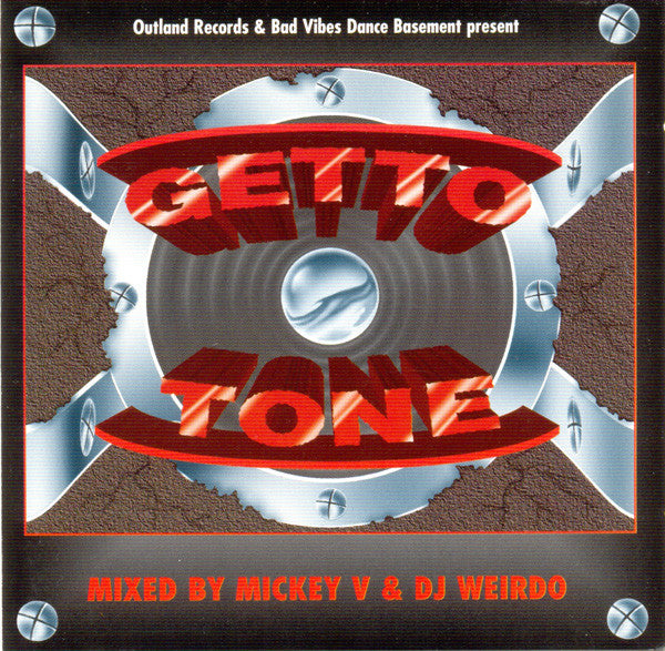 Mickey V & DJ Weirdo : Getto Tone (2xCD, Comp, Mixed)