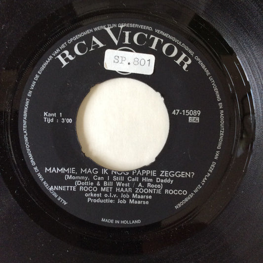 Annette Roco : Mammie, Mag Ik Nog Pappie Zeggen? (7", Single, Mono)