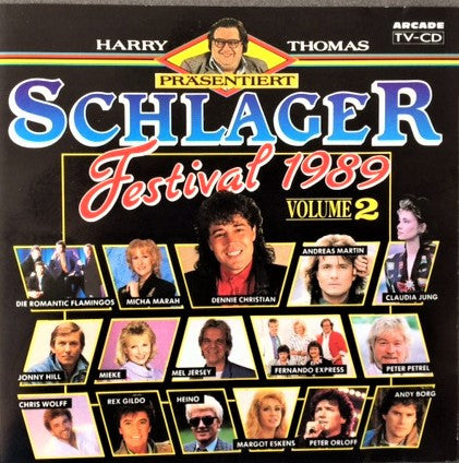 Various : Harry Thomas Präsentiert Schlagerfestival 1989 Volume 2 (CD, Comp)
