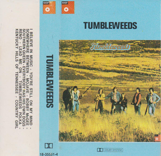 The Tumbleweeds : Tumbleweeds (Cass)