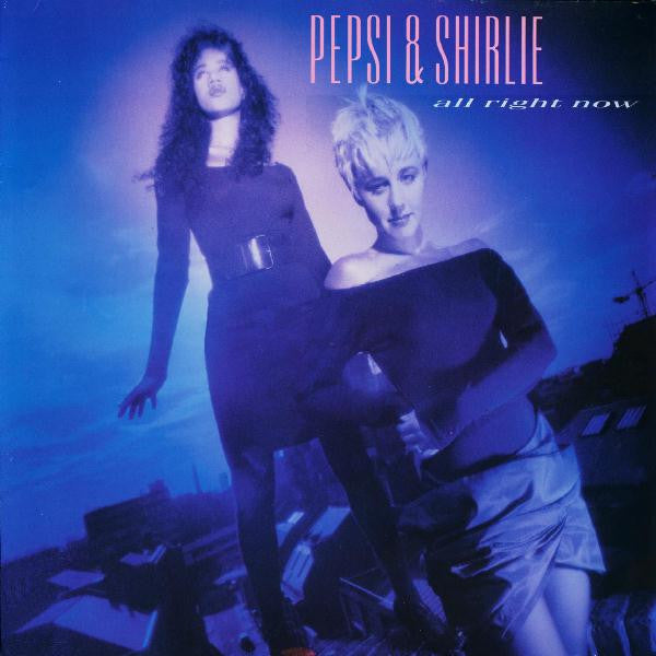 Pepsi & Shirlie : All Right Now (LP, Album)
