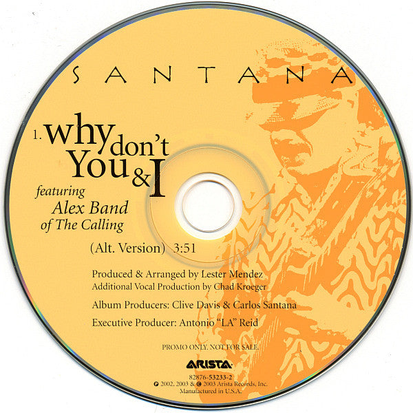 Santana Featuring Alex Band : Why Don't You & I (CD, Single, Promo)