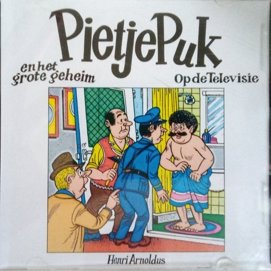 Henri Arnoldus : Pietje Puk - En Het Grote Geheim/Op De Televisie (CD, Album, Comp)