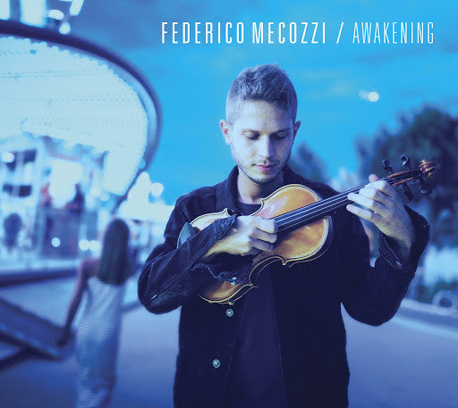 Federico Mecozzi : Awakening (CD, Album)