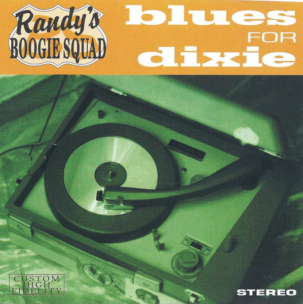 Randy's Boogie Squad : Blues For Dixie (CD, Album)