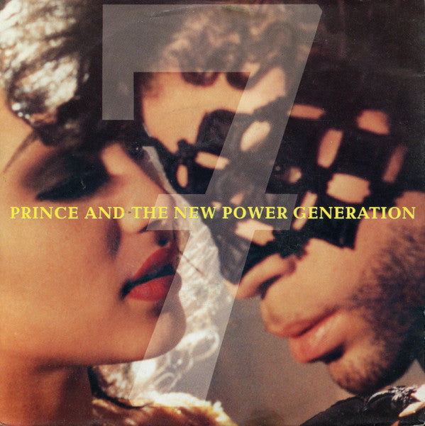Prince And The New Power Generation : 7 (7", Single, Sma)