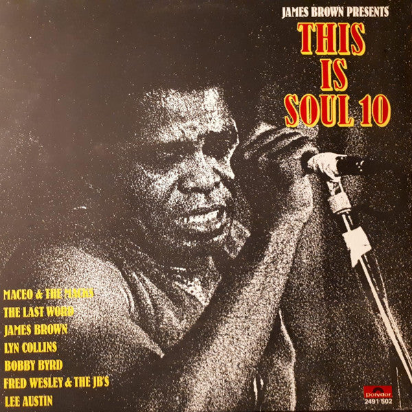 Various : This Is Soul 10 (James Brown Presents) (LP, Comp)