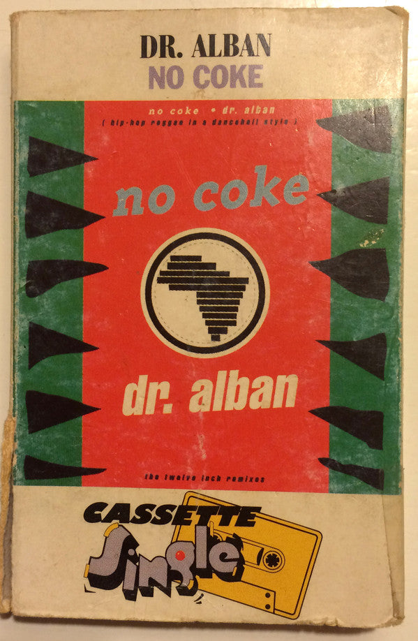 Dr. Alban : No Coke (Cass, Single)