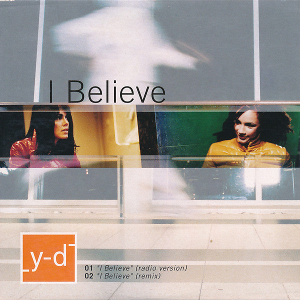 Yaki-Da : I Believe (CD, Single, Car)