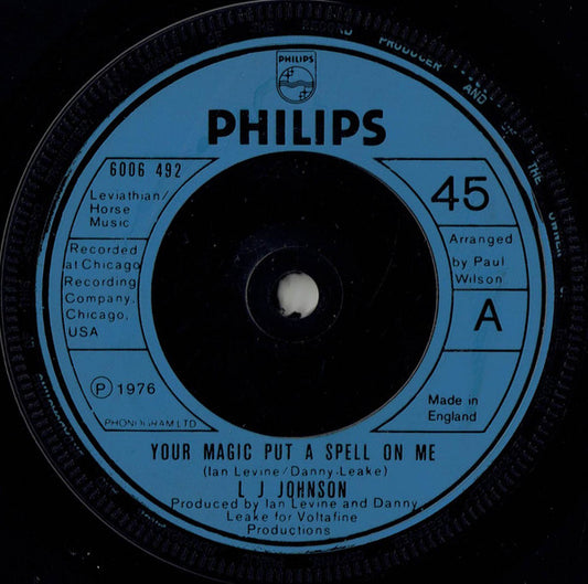L.J. Johnson : Your Magic Put A Spell On Me (7", Single)