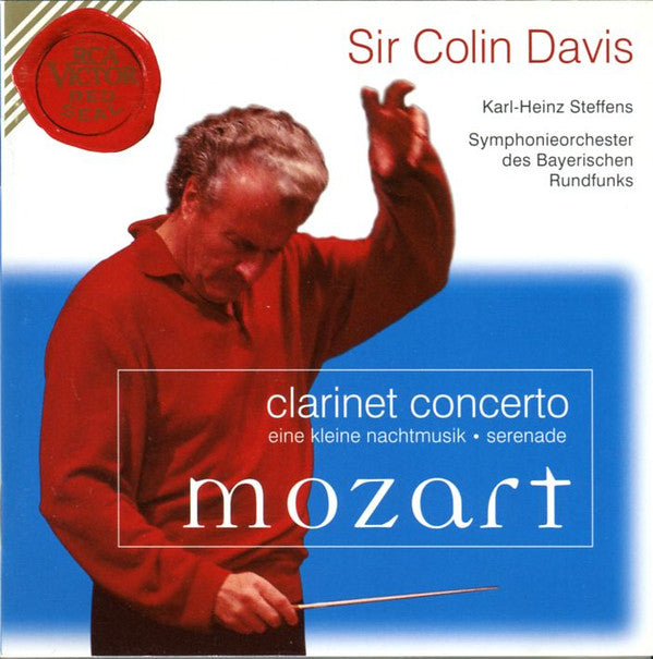 Wolfgang Amadeus Mozart, Sir Colin Davis, Karl-Heinz Steffens, Symphonie-Orchester Des Bayerischen Rundfunks : Clarinet Concerto - Eine Kleine Nachtmusik • Serenade  (CD, Album, Comp)