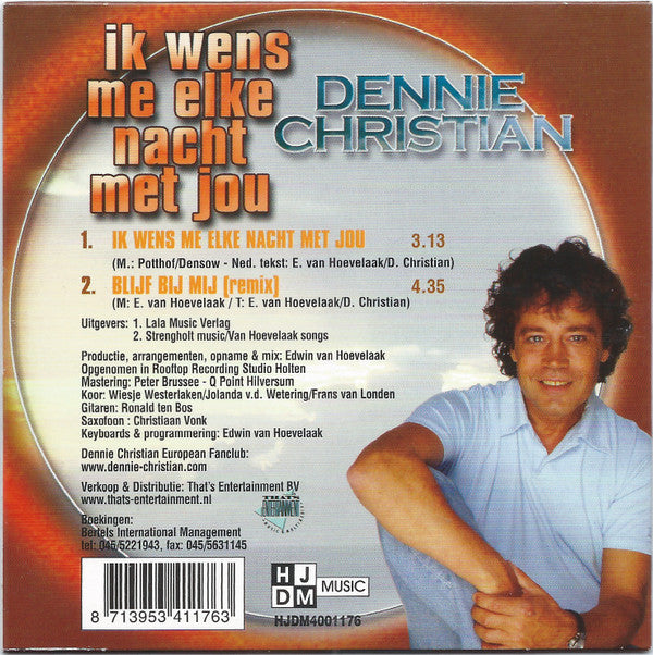 Dennie Christian : Ik Wens Me Elke Nacht Met Jou (CD, Single)
