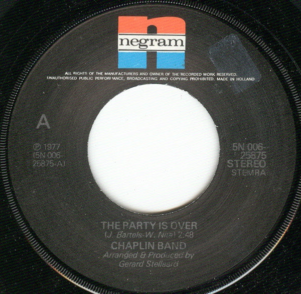 The Chaplin Band : The Party Is Over (7", Single)