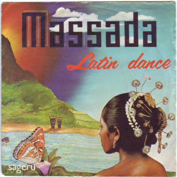 Massada (2) : Latin Dance (7", Single)