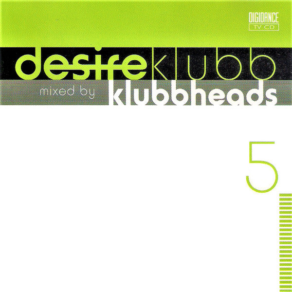 Klubbheads : Desire Klubb 5 (CD, Mixed)