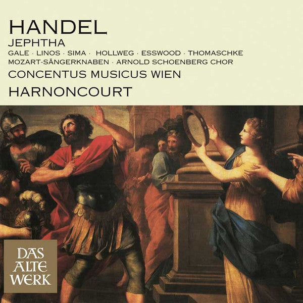 Georg Friedrich Händel - Elizabeth Gale •  Glenys Linos •  Gabriele Sima •  Werner Hollweg •  Paul Esswood •  Thomas Thomaschke •  Mozart-Sängerknaben •  Arnold Schoenberg Chor •  Concentus Musicus Wien •  Nikolaus Harnoncourt : Jephtha (3xCD, Album, RE, RM)