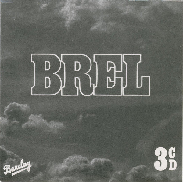 Jacques Brel : Brel (3xCD, Comp)