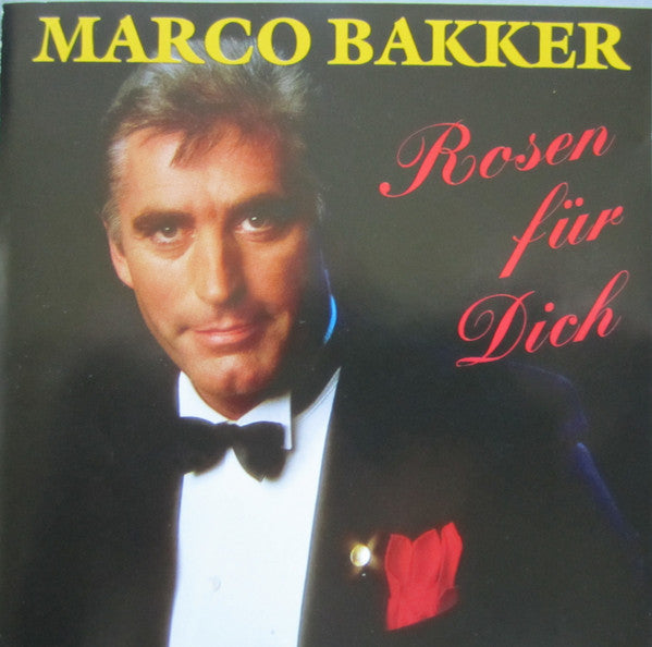 Marco Bakker : Rosen Für Dich (CD, Album)