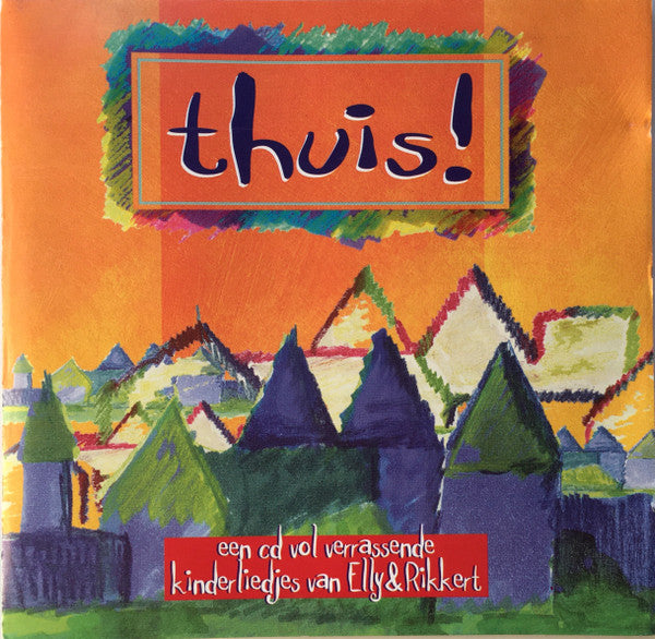 Elly & Rikkert : Thuis (CD, Comp)