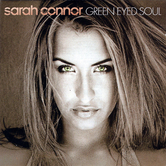 Sarah Connor : Green Eyed Soul (CD, Album)