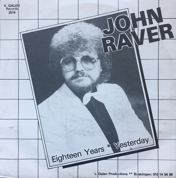 John Raver : Eighteen Years / Yesterday (7", Single)