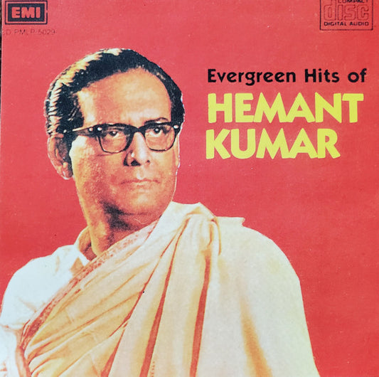 Hemant Kumar : Evergreen Hits (CD, Comp)