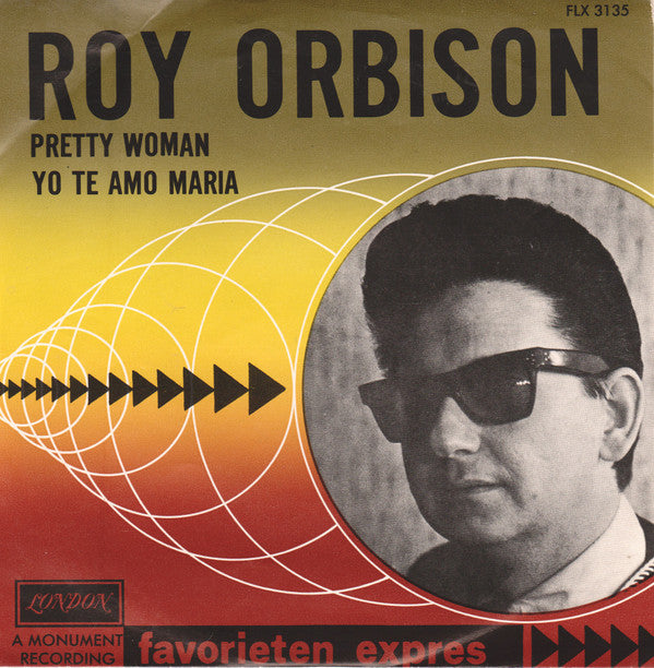 Roy Orbison : Pretty Woman / Yo Te Amo Maria (7", Single, RE, Gre)