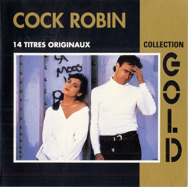 Cock Robin : Collection Gold (CD, Comp)