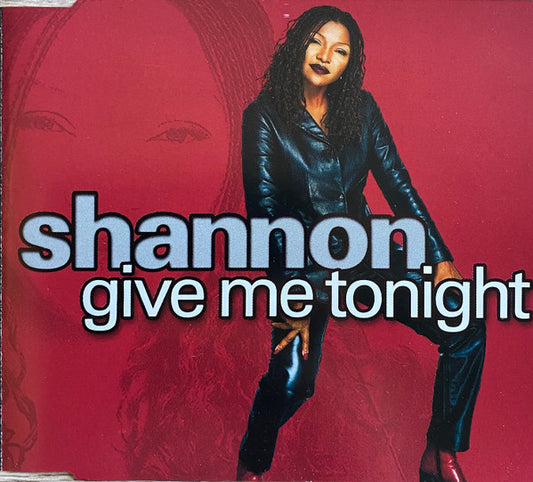 Shannon : Give Me Tonight (CD, Single)
