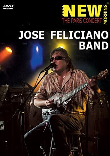 José Feliciano Band :  New Morning: The Paris Concert (DVD-V, Copy Prot.)