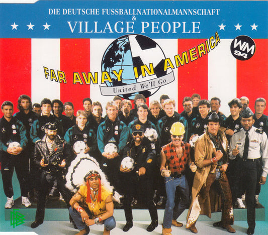 Die Fußball-Nationalmannschaft & Village People : Far Away In America (CD, Single)