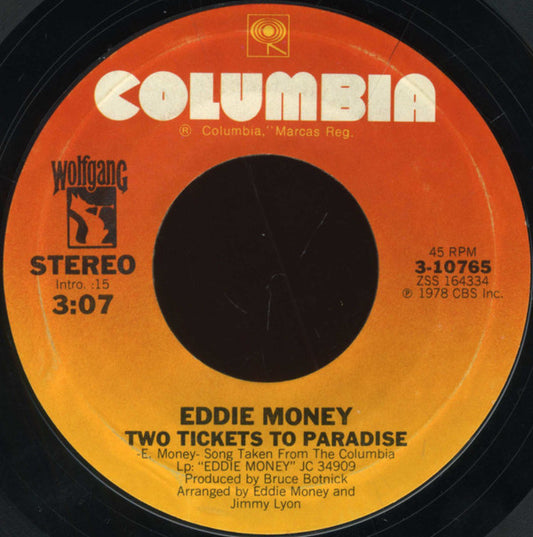 Eddie Money : Two Tickets To Paradise (7", Styrene)
