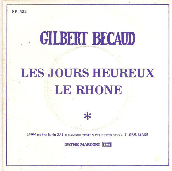 Gilbert Bécaud : Les Jours Heureux - Le Rhône (7", Single, Promo)
