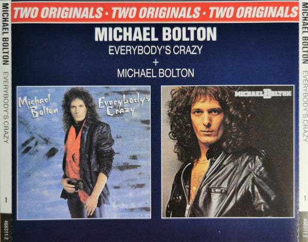 Michael Bolton : Michael Bolton + Everybody's Crazy  (CD, Album + CD, Album + Box, Comp)
