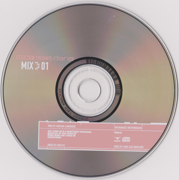 Dana : Mix 01: ID&T Presents Dana (CD, Mixed)