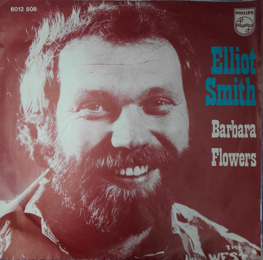 Elliot Smith (5) : Barbara (7", Single)