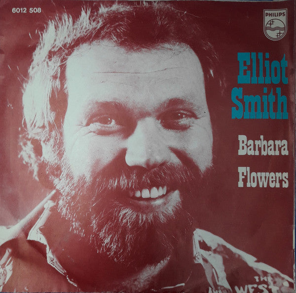 Elliot Smith (5) : Barbara (7", Single)