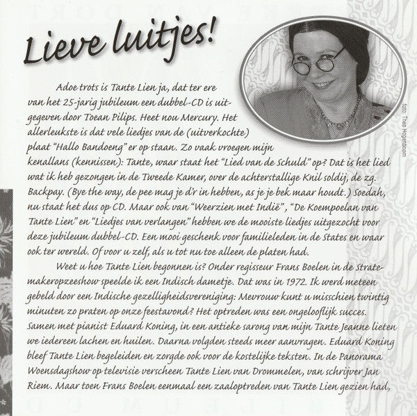 Wieteke van Dort : 25 Jaar Als Tante Lien (Jubileum CD) (2xCD, Comp, RE)
